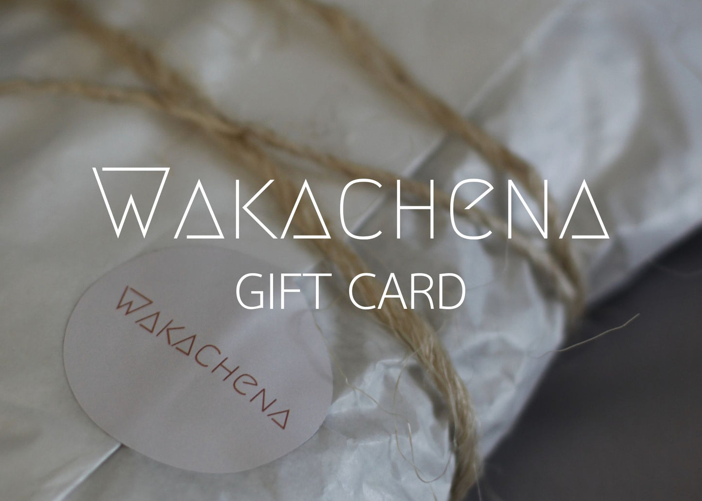 Wakachena Gift Card